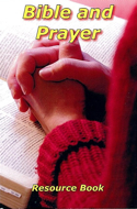 Bible and Prayer